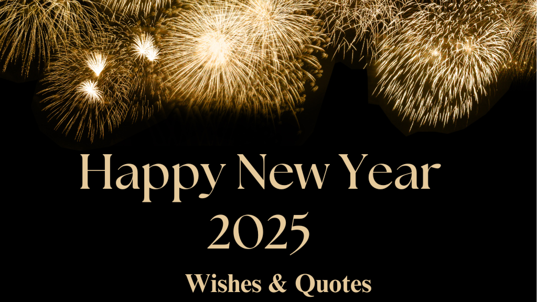 100+ New Year 2025 Wishes & Quotes in English