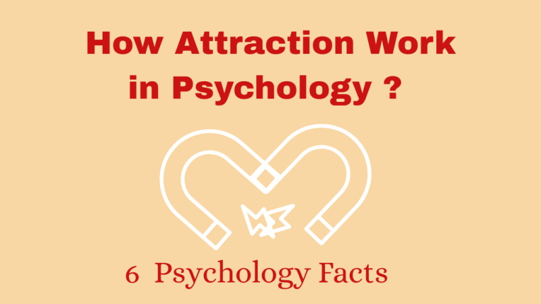 6 surprising Psychological Facts Why People attract to each other