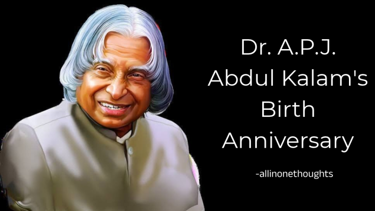 Dr. A.P.J. Abdul Kalam's Birth Anniversary Complete details