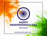 Independence Day in India: A Journey to Freedom